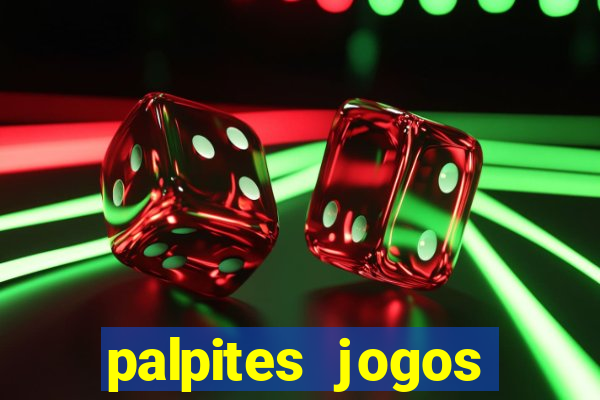 palpites jogos quarta feira